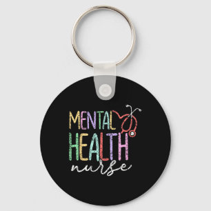 Psychiatric Nurse Psych Nurse Mental Health Women' Key Ring
