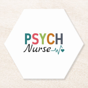 Psychiatric Nurse Psych Nurse Paper Coaster
