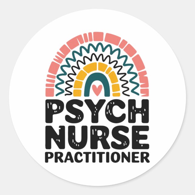 Psychiatric Nursing Future Psych Nurse Practitione Classic Round Sticker (Front)