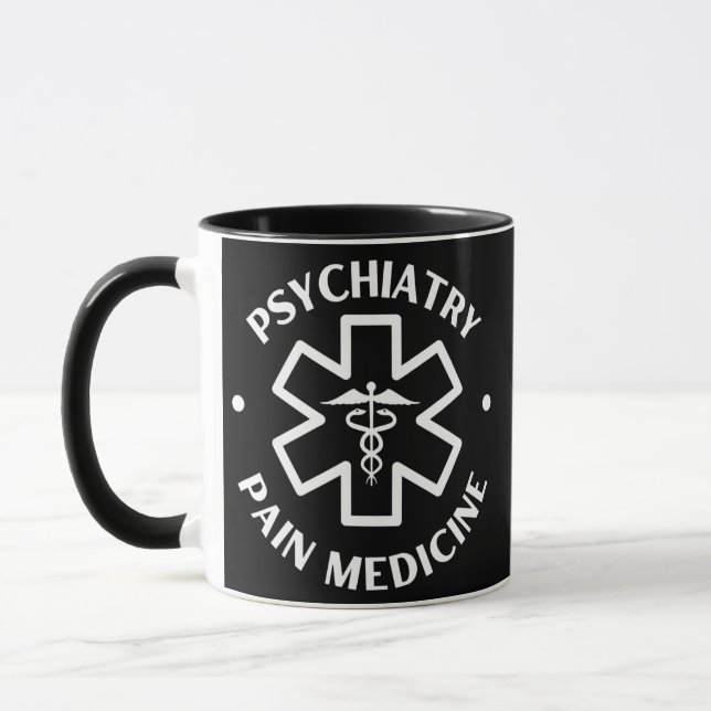 Psychiatry Pain medicine Doctor Nurse Medical Mug (Left)