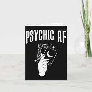 Psychic Af Funny New Age Occult Tarot Clairvoyant  Card