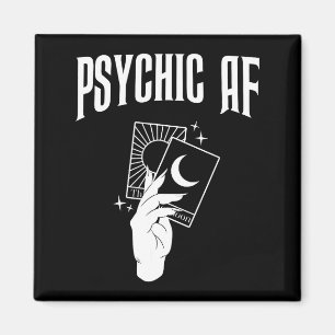 Psychic Af Funny New Age Occult Tarot Clairvoyant Magnet