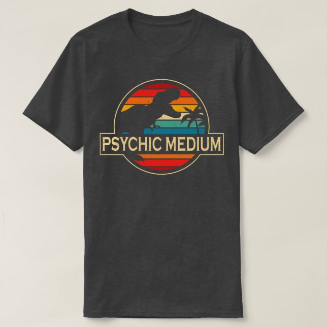 Psychic Medium Dinosaur T-Shirt (Design Front)