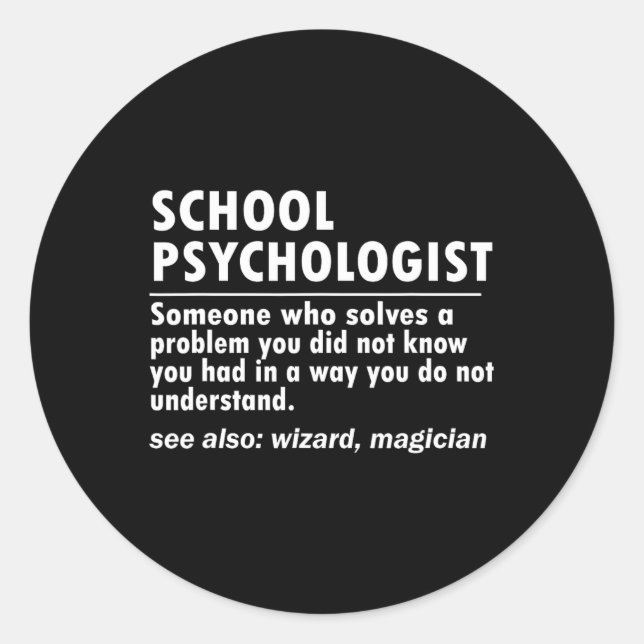 Psychologist Definition Back To School Fun  Classic Round Sticker (Front)