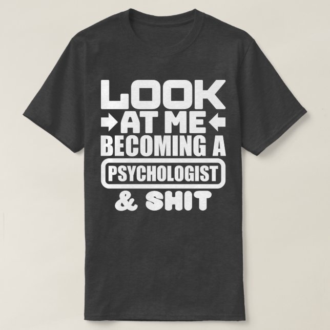 Psychologist Graduation 1 T-Shirt (Design Front)