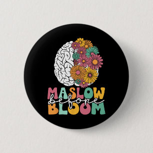 Psychologist Maslow Before Bloom Sped Teacher Clro 6 Cm Round Badge