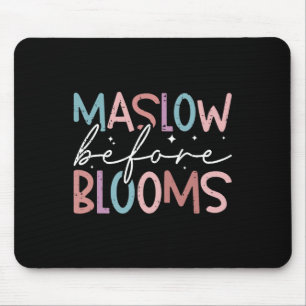 Psychologist Maslow Before Bloom Sped Teacher Clro Mouse Pad