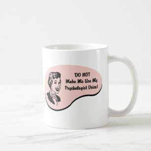 Psychologist Voice Coffee Mug