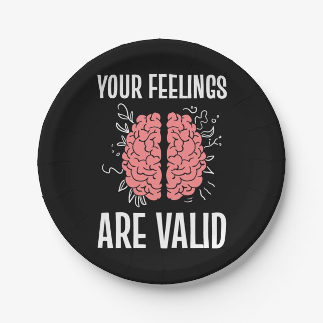 Psychologist Your Feelings Are Valid Paper Plate (Front)