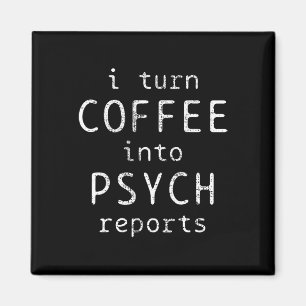 Psychology Coffe Psychologist Psych Reports Magnet