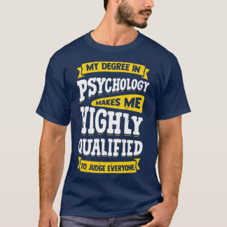 Psychology Psychologist Gift  T-Shirt