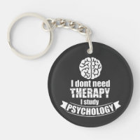 Psychology Student Funny Quote Acrylic Keychain
