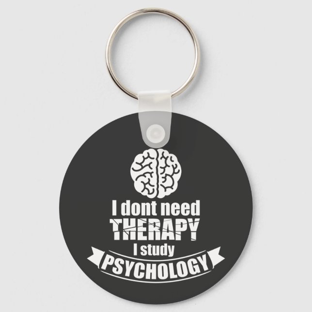 Psychology Student Funny Quote Keychain (Front)
