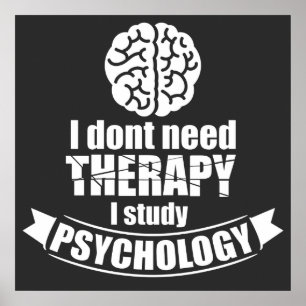 Psychology Student Funny Quote Poster