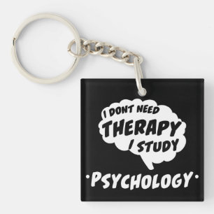 Psychology Student Study Funny Quote T Shirt Key Ring