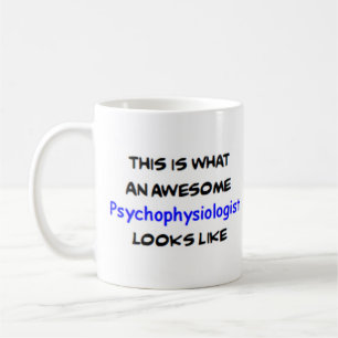 psychophisiologist, awesome coffee mug