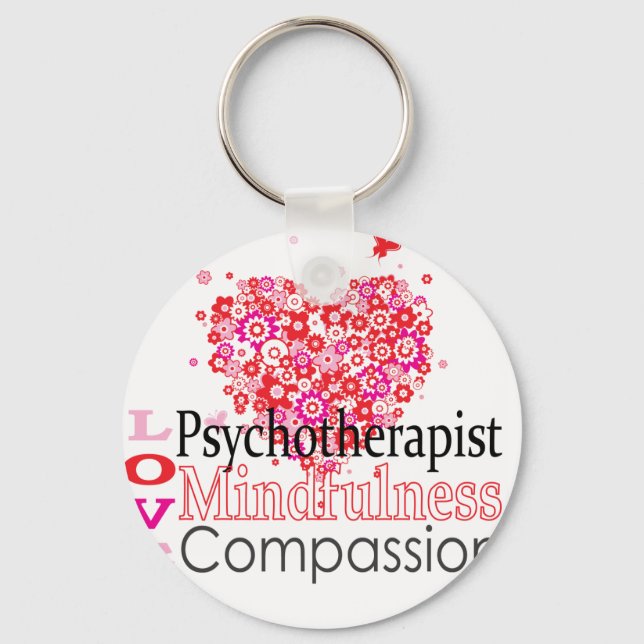 Psychotherapists are Compassionate Key Ring (Front)