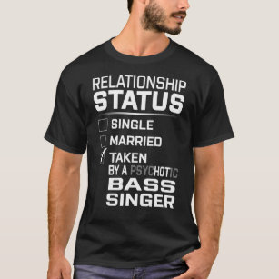 PSYCHOTIC Bass Singer T-Shirt