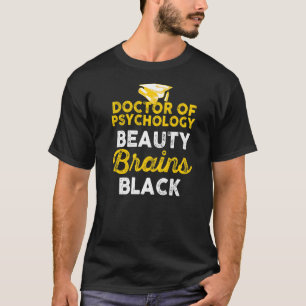 Psyd Doctor Of Psychology Doctorate Graduation 7 T-Shirt