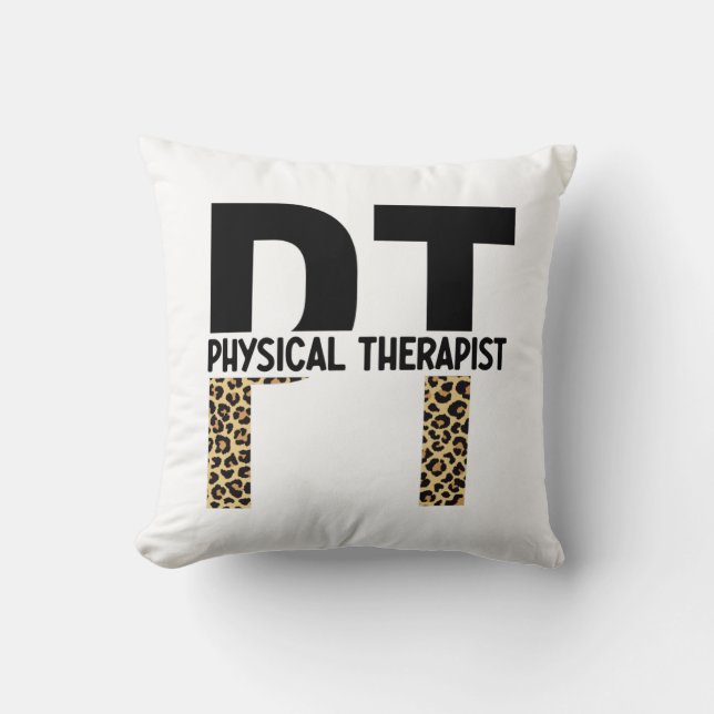 PT Physical Therapist Cheetah Print PT Grad Gifts Cushion (Front)