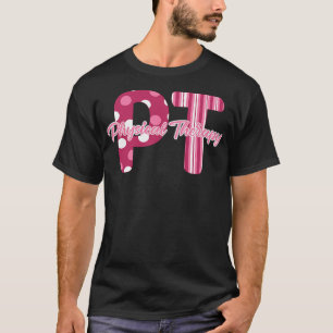 PT, Physical Therapy T-Shirt