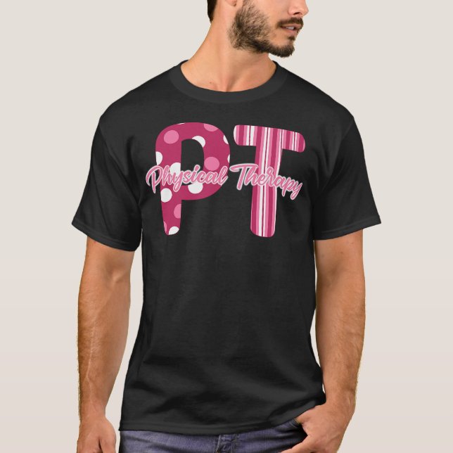 PT, Physical Therapy T-Shirt (Front)