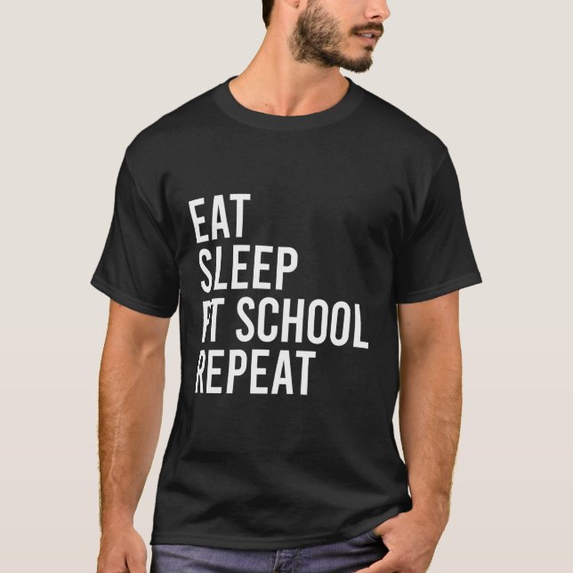 Pt School Future Physical Therapist In Progress T-Shirt (Front)
