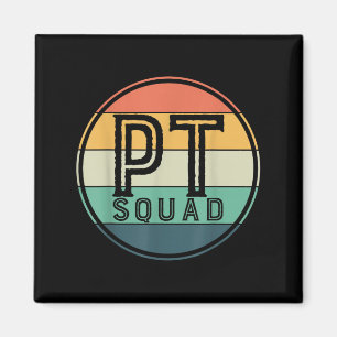 Pt Squad Retro Physical Therapy Magnet