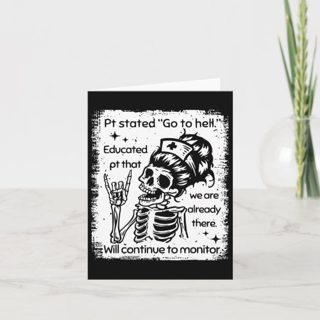 Pt Stated Go To Hell Educated Pt That We Are Alrea Card (Front)