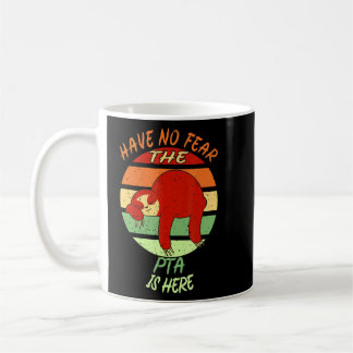 PTA no fear Physical Therapist Assistant  Coffee Mug