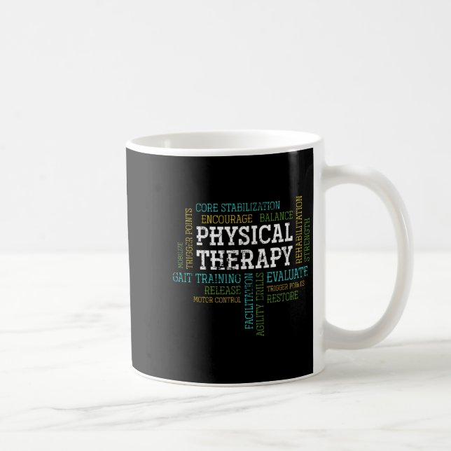 Pta Physical Motivational Therapy Gift Physical Th Coffee Mug (Right)