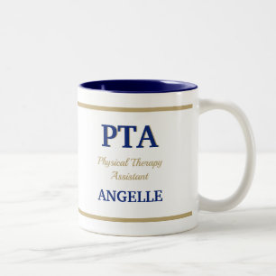 PTA (Physical Therapy Assistant)  Two-Tone Coffee  Two-Tone Coffee Mug