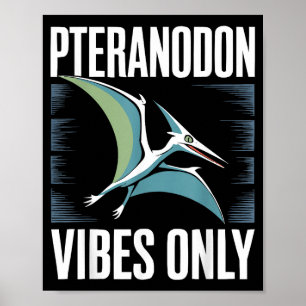 Pteranodon Dinosaur Paleontology Paleontologist Poster
