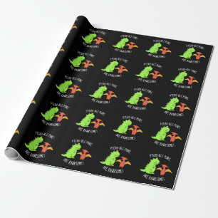 Ptero-ble Puns Are Rawrsome Dinosaur Pun Dark BG Wrapping Paper