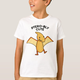 Pterobly Cute Funny Dinosaur Pterodactyl Pun  T-Shirt