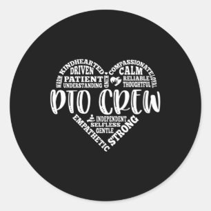 PTO crew, parent teacher organisation Classic Round Sticker