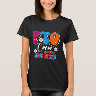 PTO Crew School Volunteer Parent Teacher Student B T-Shirt
