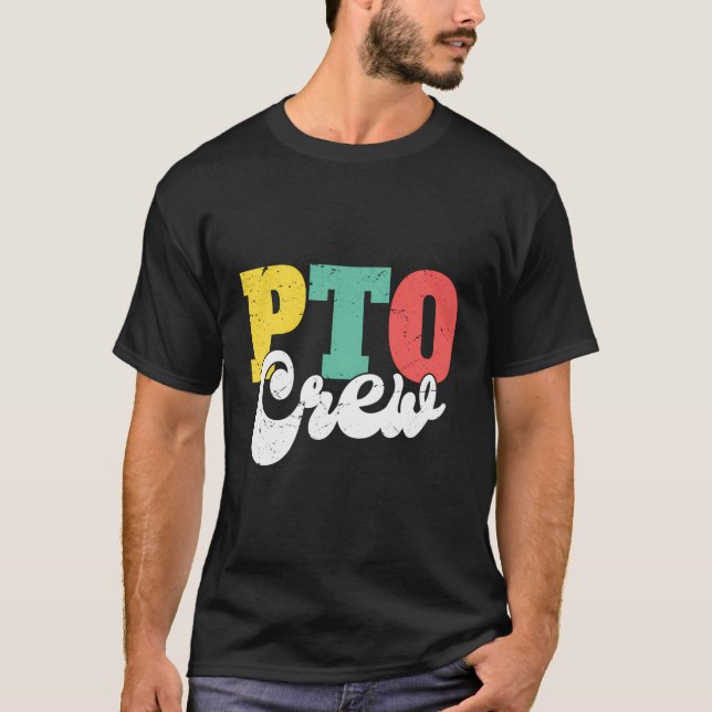 Pto Crew Squad Parent Teacher Organisation Back To T-Shirt (Front)