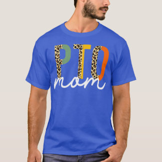 PTO Mum School Volunteer Mothers Appreciation T-Shirt