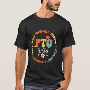 PTO Vibes Crew Back to School Matching Group Paren T-Shirt