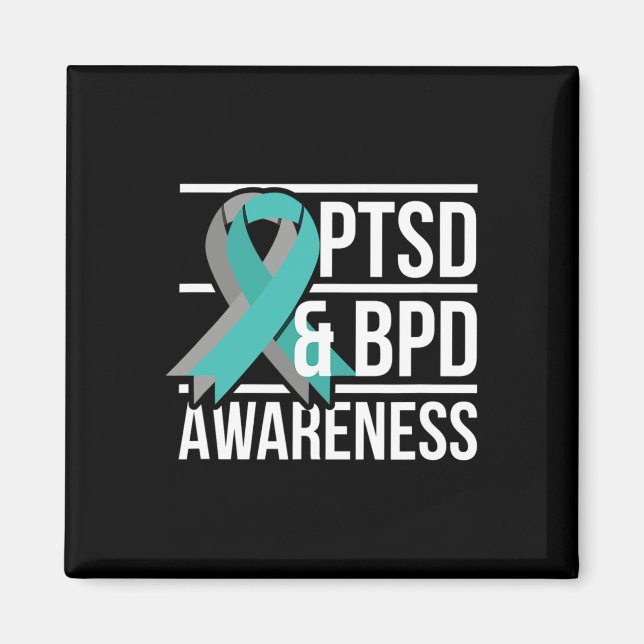 Ptsd And Bpd Awareness  Magnet (Front)
