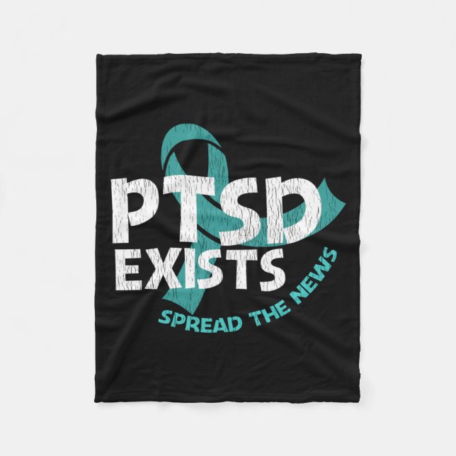 Ptsd Exists Spread The News - Support Ptsd Fleece Blanket (Front)