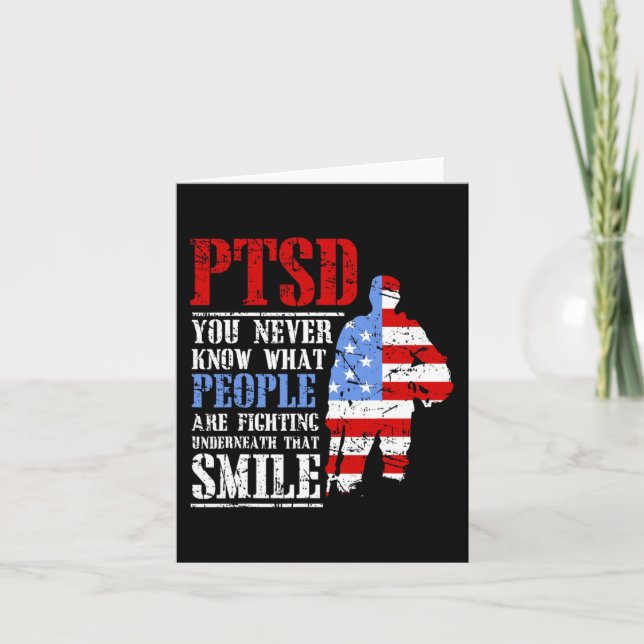 Ptsd Never Know People Fighting Underneath Smile U Card (Front)