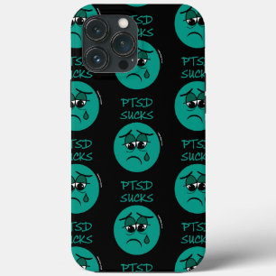 PTSD SUCKS iPhone 13 PRO MAX CASE