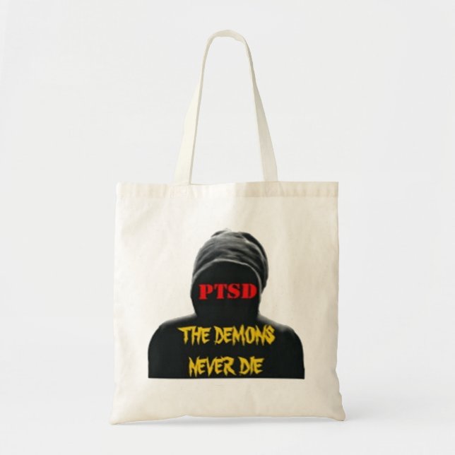 PTSD: THE DEMONS NEVER DIE CUSTOM BUDGET TOTE BAG (Front)
