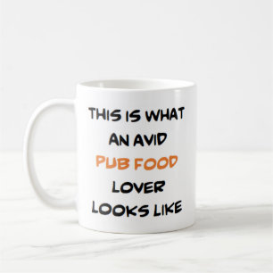 pub food lover, avid coffee mug