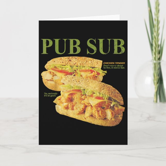 Pub Sub Chicken Tender Funny Sandwich  Card (Front)