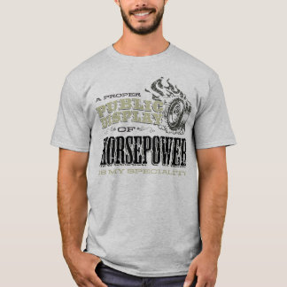 Public Display Of Horsepower T-Shirt