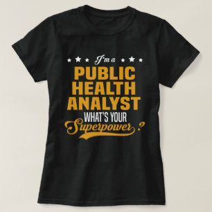 Public Health Analyst T-Shirt