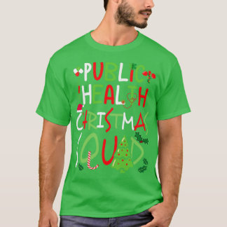 Public Health Christmas Squad T-Shirt